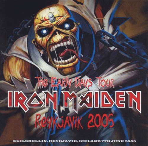 Iron Maiden (UK-1) : Reykjavik 2005